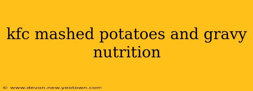 kfc mashed potatoes and gravy nutrition