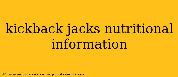 kickback jacks nutritional information