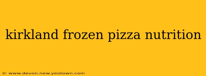 kirkland frozen pizza nutrition
