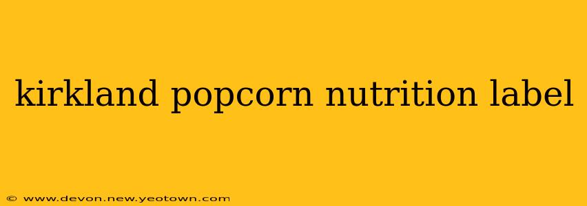 kirkland popcorn nutrition label