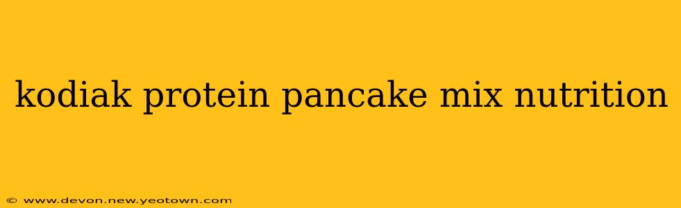 kodiak protein pancake mix nutrition