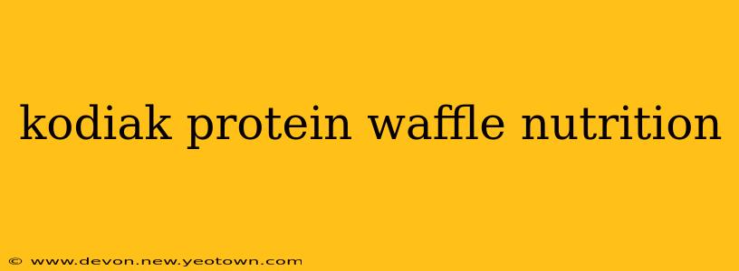 kodiak protein waffle nutrition