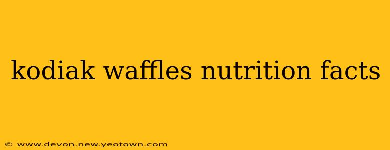 kodiak waffles nutrition facts