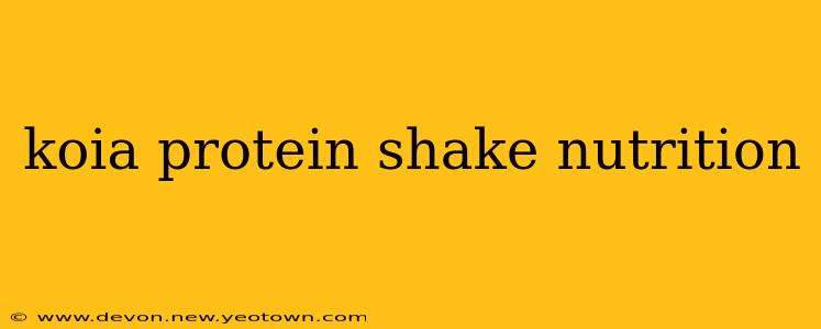 koia protein shake nutrition
