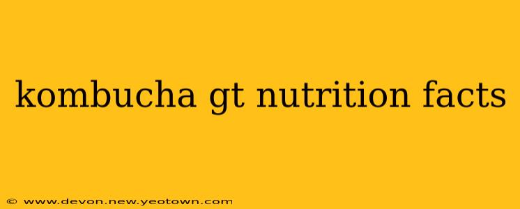 kombucha gt nutrition facts