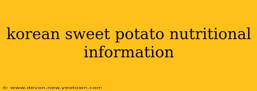 korean sweet potato nutritional information