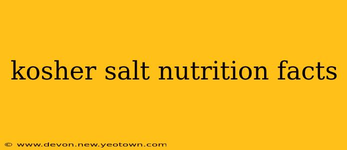 kosher salt nutrition facts