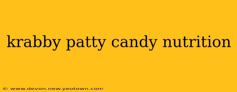 krabby patty candy nutrition