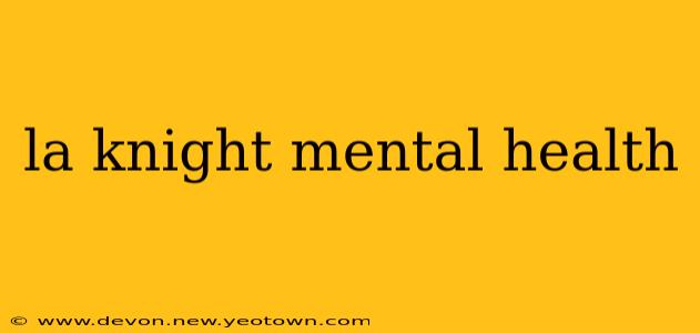 la knight mental health