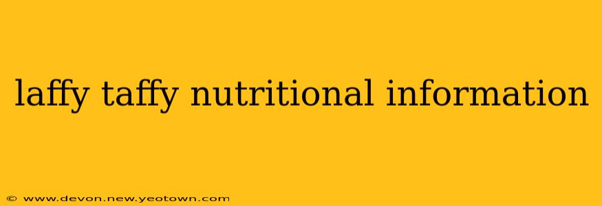 laffy taffy nutritional information