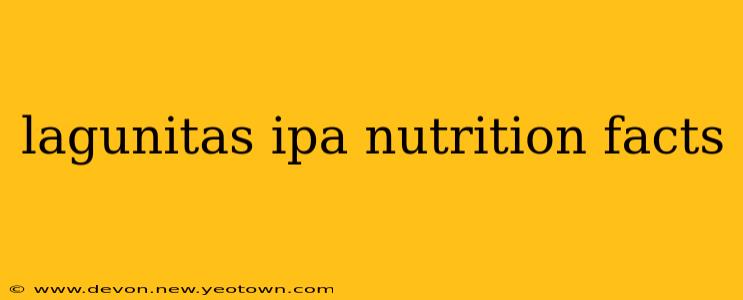 lagunitas ipa nutrition facts
