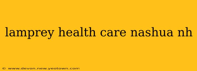 lamprey health care nashua nh