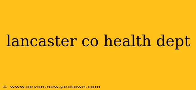 lancaster co health dept