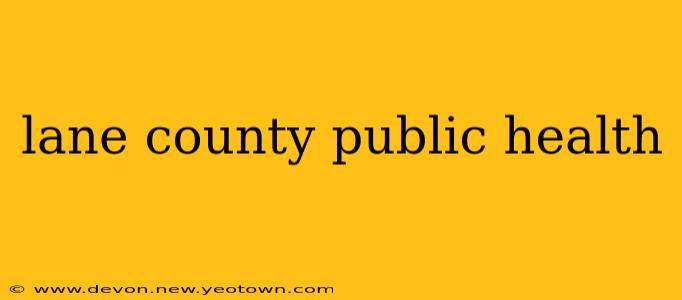 lane county public health
