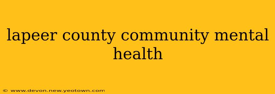 lapeer county community mental health