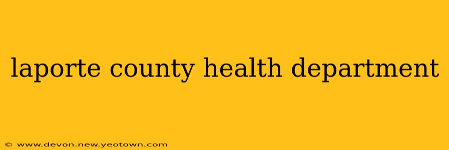 laporte county health department