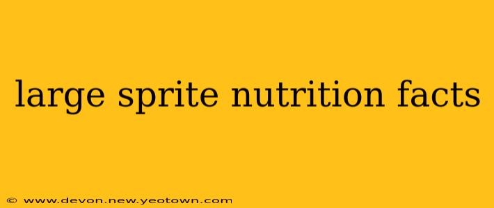 large sprite nutrition facts