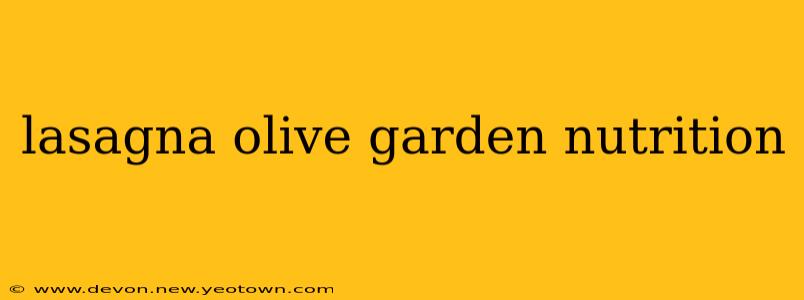 lasagna olive garden nutrition