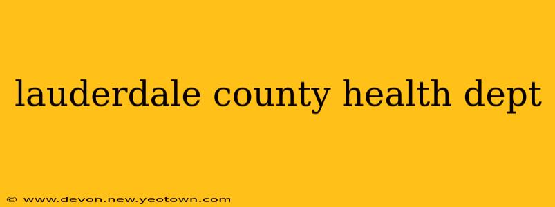 lauderdale county health dept