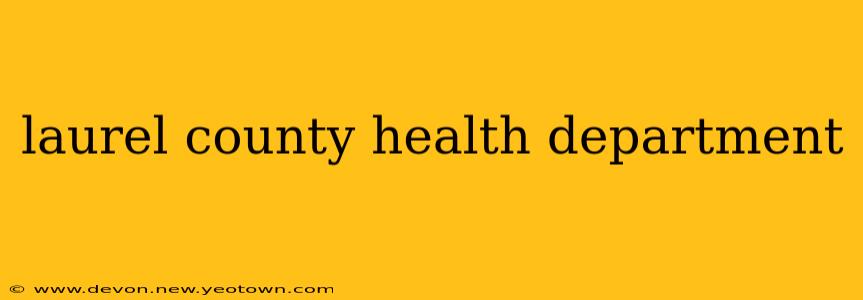laurel county health department
