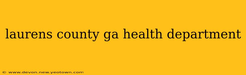 laurens county ga health department