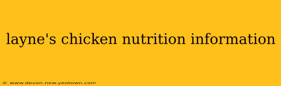 layne's chicken nutrition information