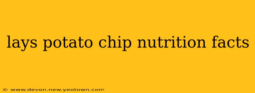 lays potato chip nutrition facts