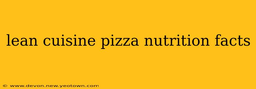 lean cuisine pizza nutrition facts