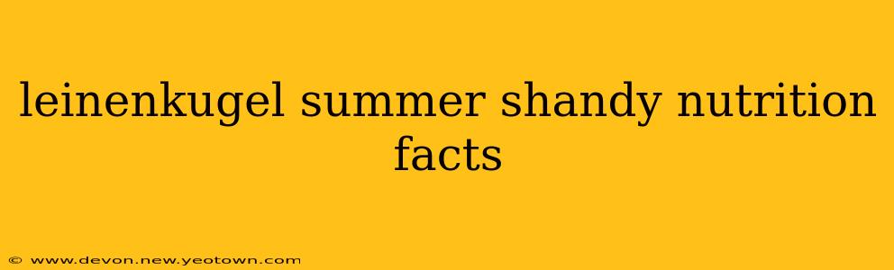 leinenkugel summer shandy nutrition facts