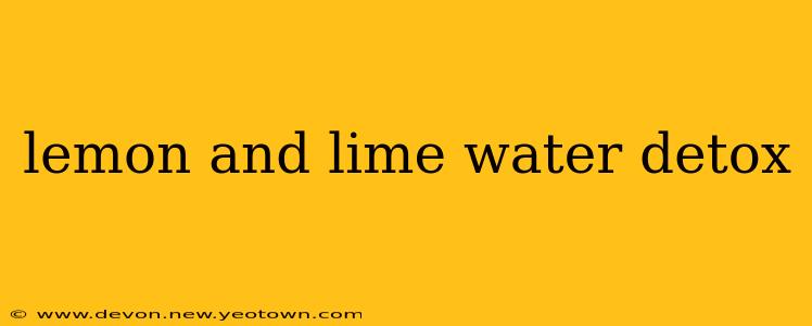 lemon and lime water detox