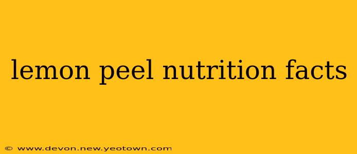 lemon peel nutrition facts