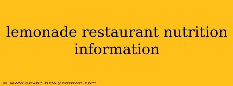 lemonade restaurant nutrition information