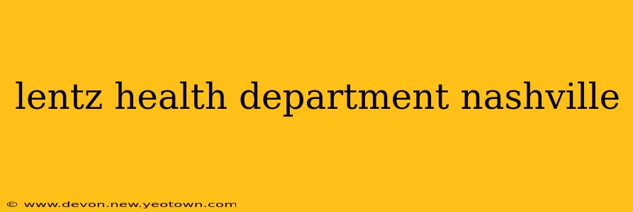 lentz health department nashville