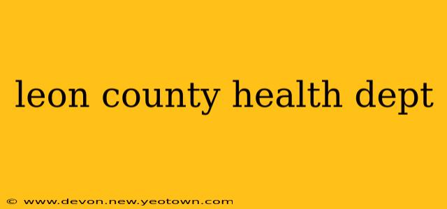 leon county health dept