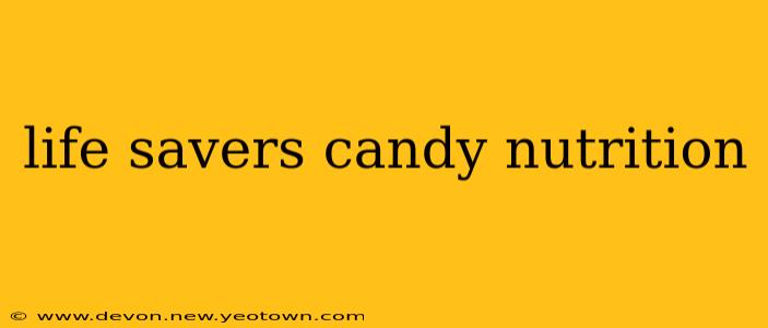 life savers candy nutrition