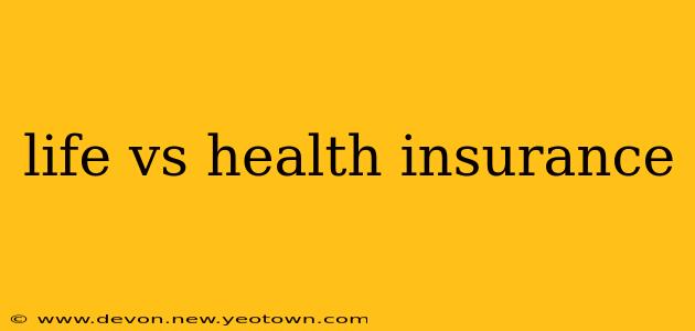 life vs health insurance