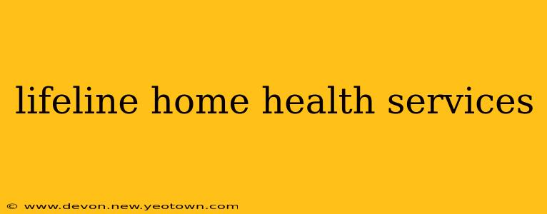 lifeline home health services