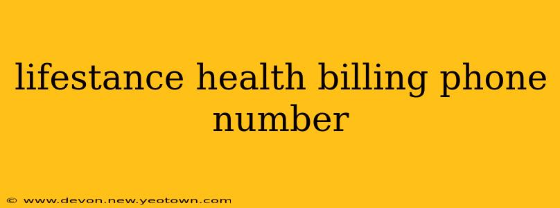 lifestance health billing phone number