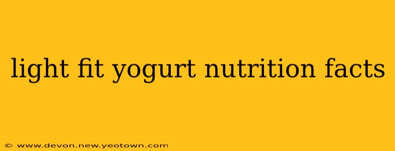 light fit yogurt nutrition facts