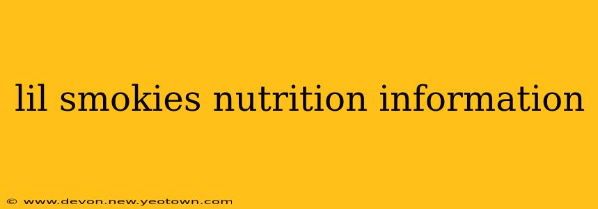 lil smokies nutrition information