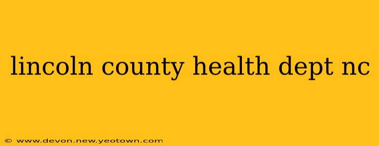 lincoln county health dept nc