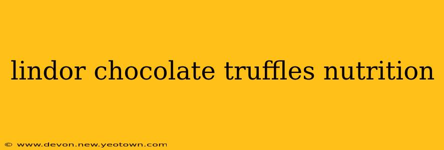 lindor chocolate truffles nutrition