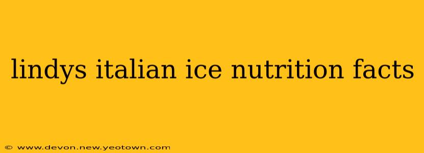 lindys italian ice nutrition facts