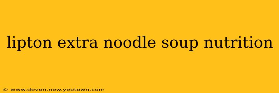 lipton extra noodle soup nutrition