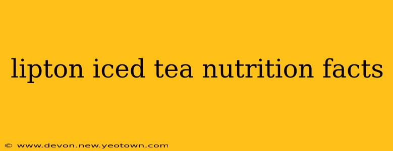 lipton iced tea nutrition facts
