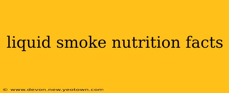 liquid smoke nutrition facts