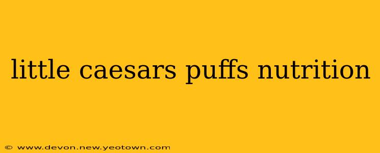 little caesars puffs nutrition