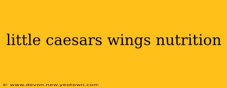 little caesars wings nutrition