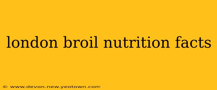 london broil nutrition facts