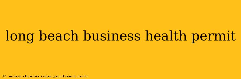 long beach business health permit